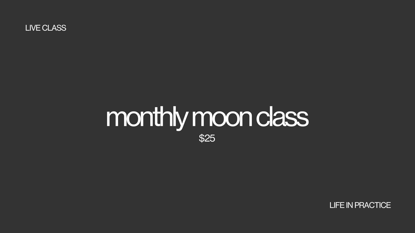 monthly moon live class