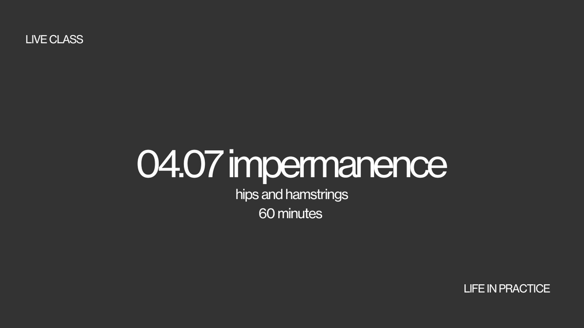 04.07 impermanence