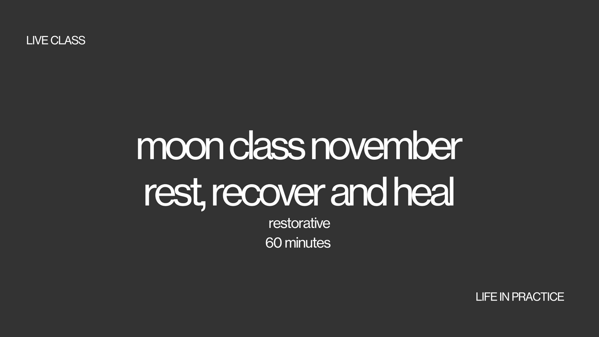 moon class november - rest, recover and heal