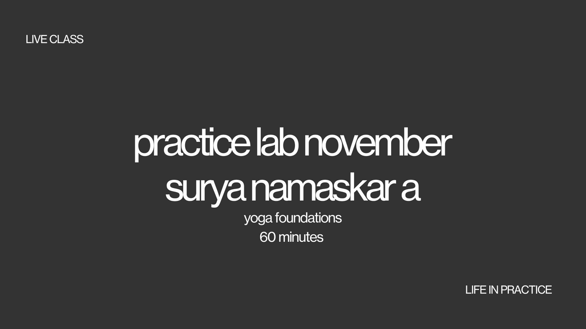 practice lab november - surya namaskar a