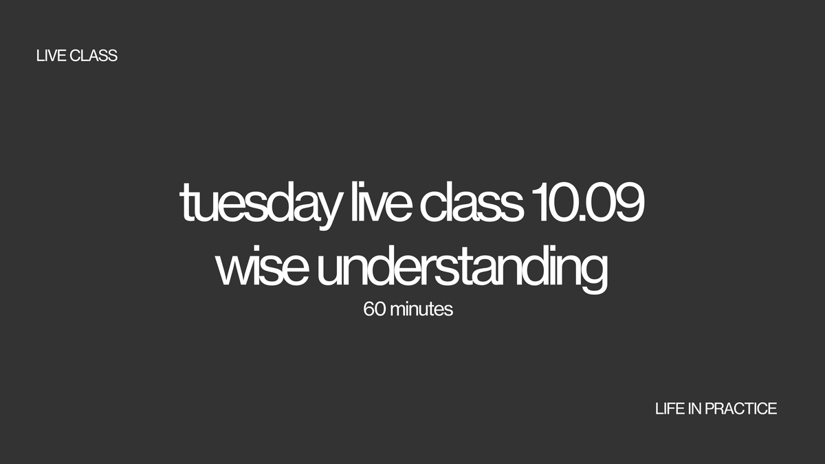 tuesday 10.09 live class - wise understanding