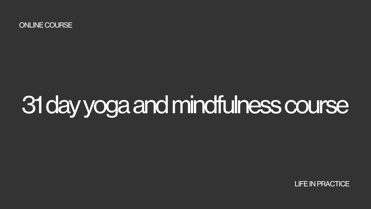 31 day yoga and mindfulness course