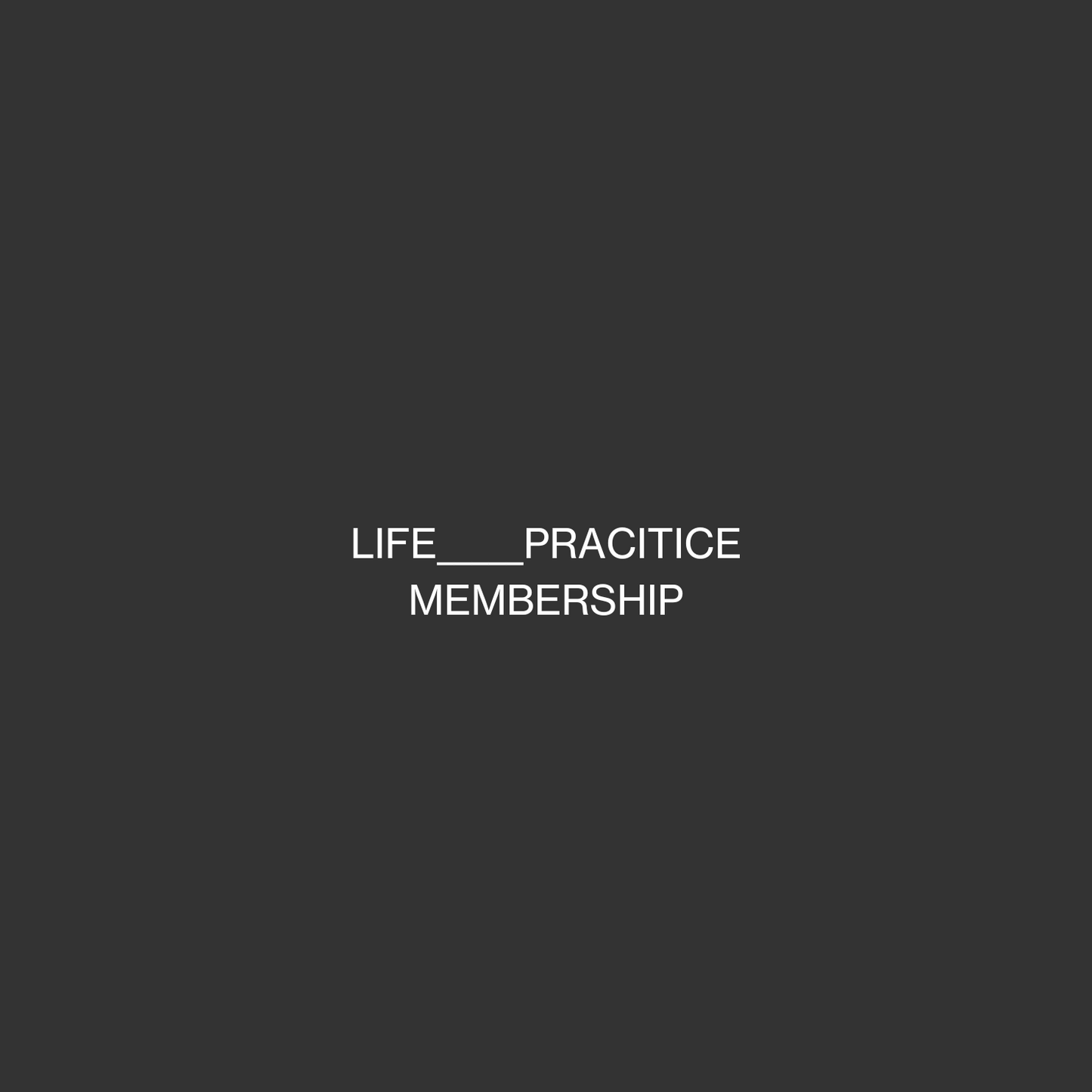 Life in Practice Membership